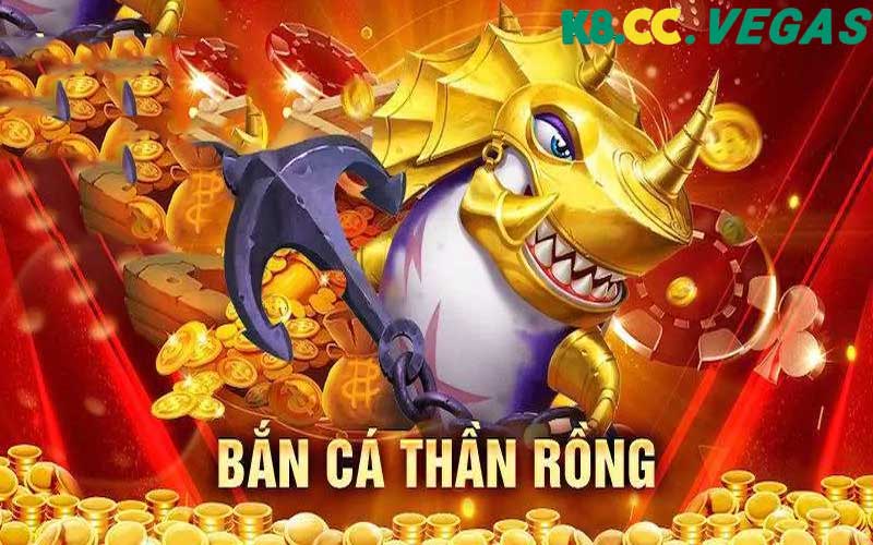 Cá Thần Rồng - Game Bắn Cá Đỉnh Cao – Săn Thưởng Cực Đã! Giới thiệu về trò chơi Cá Thần Rồng tại K8cc